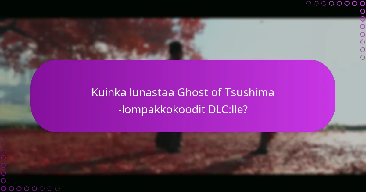 Kuinka tarkistaa Ghost of Tsushima -lompakkokoodien saldo?