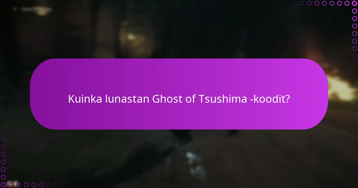 Kuinka voin vahvistaa ostokseni lunastamisen jälkeen?