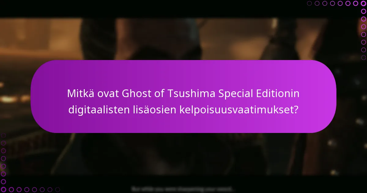 Mitkä ovat digitaalisten lisäosien lunastamisen edut?